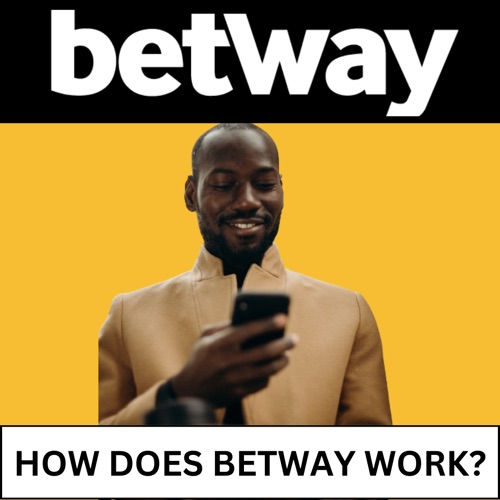how does betway work