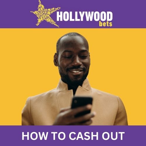 how to cash out on hollywoodbets