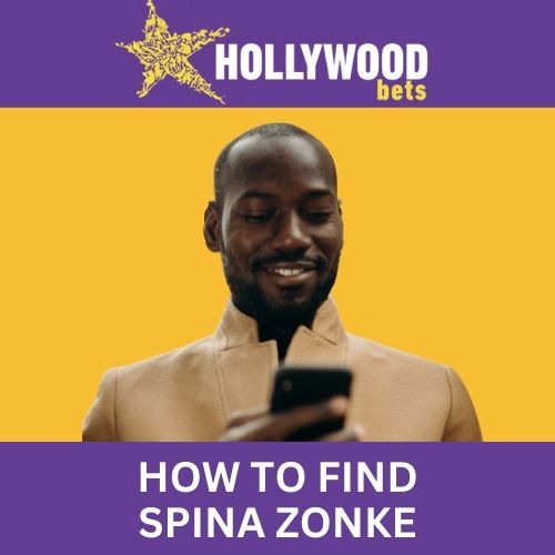 how to find spina zonke on hollywoodbets