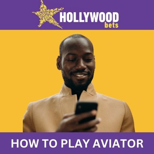 how to play aviator on hollywoodbets