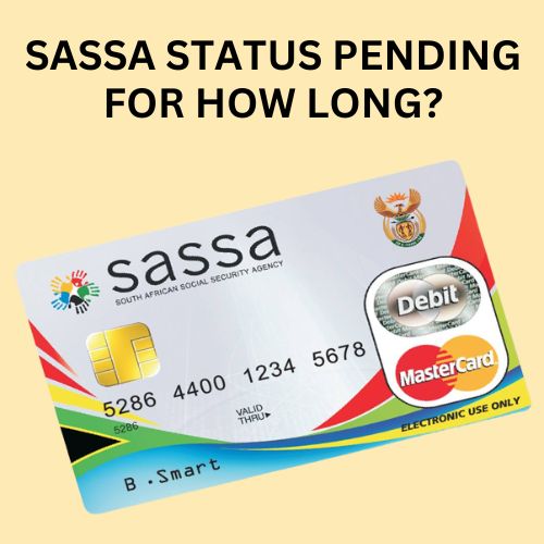 sassa status pending for how long