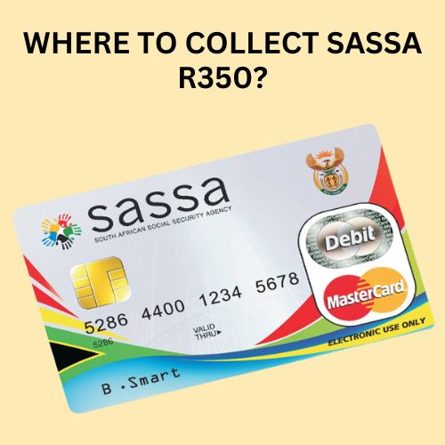 where to collect sassa r350